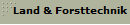 Land & Forsttechnik